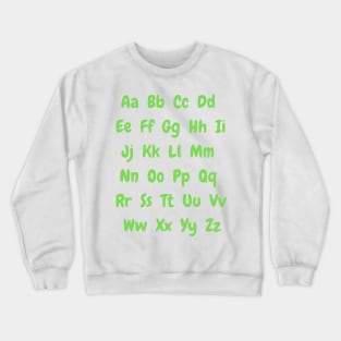 Green British english alphabet Crewneck Sweatshirt